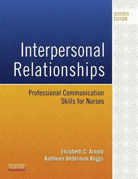 Guide to Interpersonal Relationships E-Book: Professional Communication Skills For Nurses