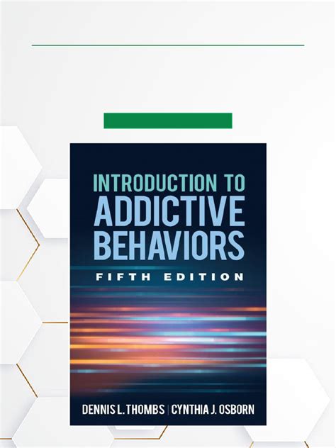 Guide to Introduction To Addictive Behaviors