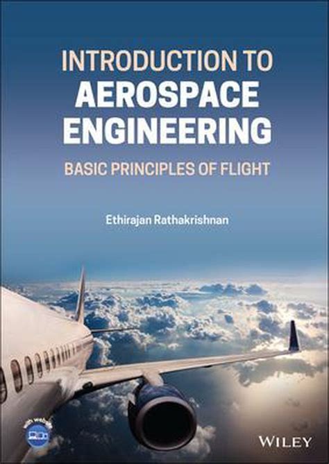 Guide to Introduction To Aerospace Engineering: Basic Principles Of Flight