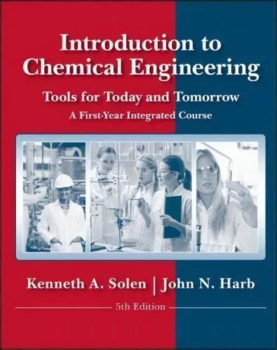 Guide to Introduction To Chemical Engineering: Tools For Today And Tomorrow 5th Edition