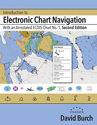 Guide to Introduction To Electronic Chart Navigation: With An Annotated ECDIS Chart No. 1