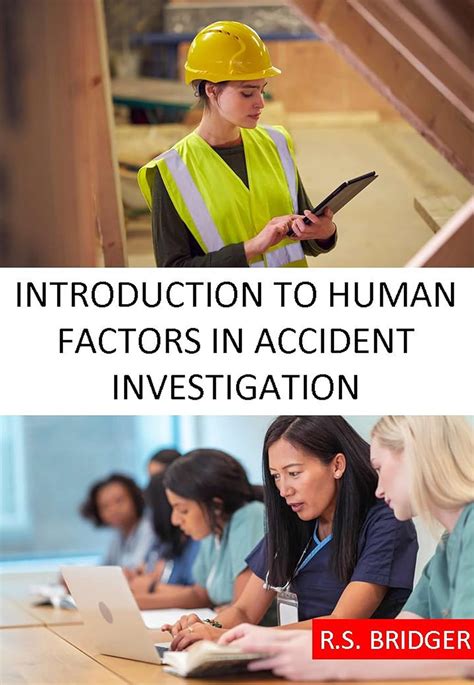 Guide to Introduction To Human Factors In Accident Investigation