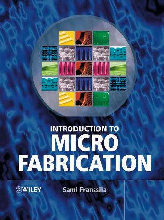 Guide to Introduction To Microfabrication