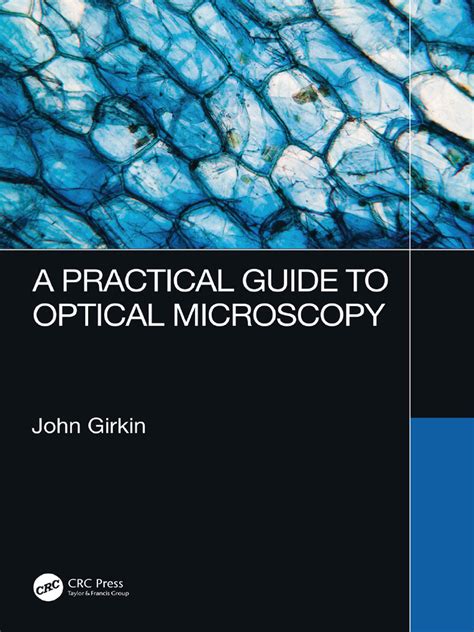 Guide to Introduction To Optical Microscopy