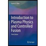 Guide to Introduction To Plasma Physics And Controlled Fusion
