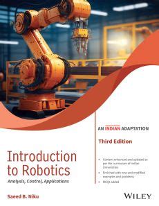 Guide to Introduction To Robotics: Analysis Control Applications