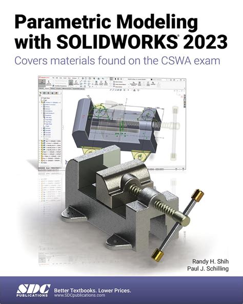 Guide to Introduction To Solid Modeling Using SOLIDWORKS 2023