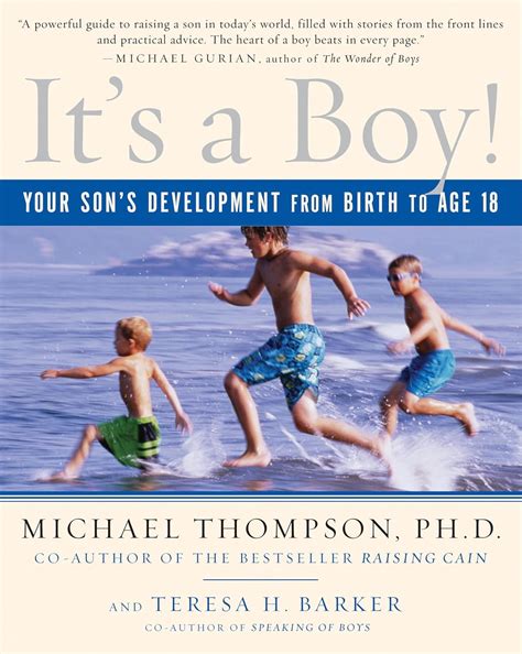Guide to It's A Boy!: Your Son's Development From Birth To Age 18