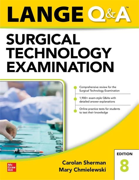 Guide to LANGE Q&A Surgical Technology Examination Eighth Edition