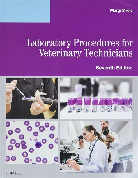 Guide to Laboratory Procedures For Veterinary Technicians E-Book