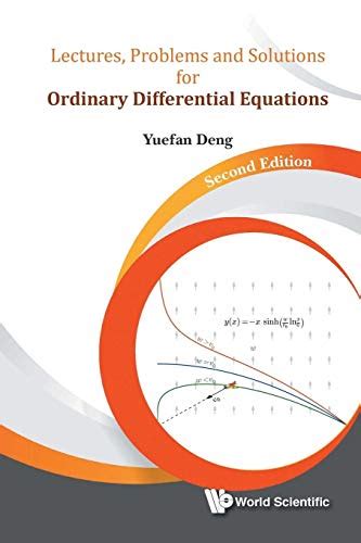 Guide to Lectures Problems And Solutions For Ordinary Differential Equations (Second Edition)