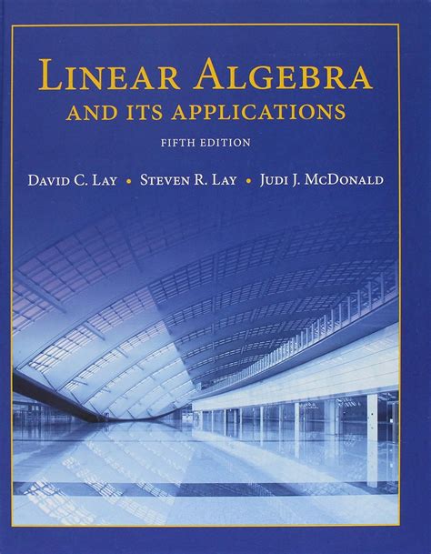 Guide to Linear Algebra And Its Applications