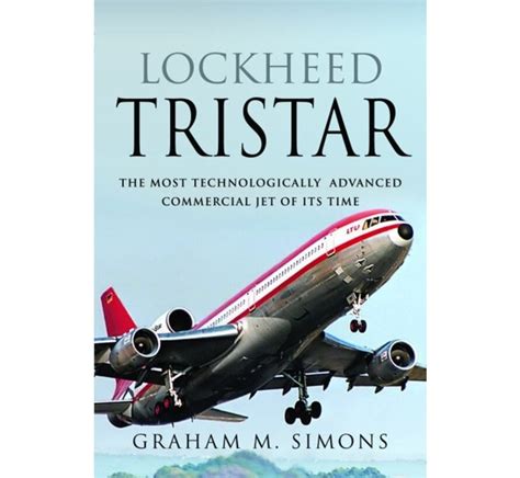 Guide to Lockheed TriStar: The Most Technologically Advanced Commercial Jet Of Its Time