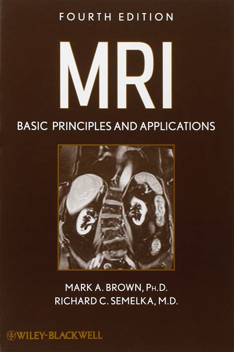 Guide to MRI: Basic Principles And Applications