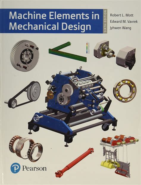 Guide to Machine Elements In Mechanical Design (What's New In Trades & Technology)