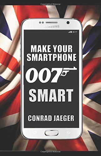 Guide to Make Your Smartphone 007 Smart