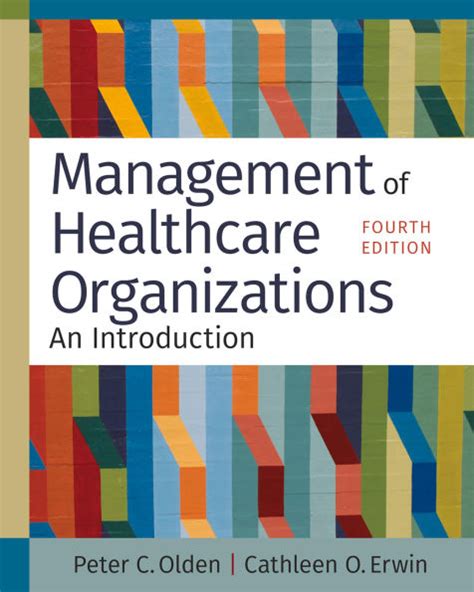 Guide to Management Of Healthcare Organizations: An Introduction Fourth Edition
