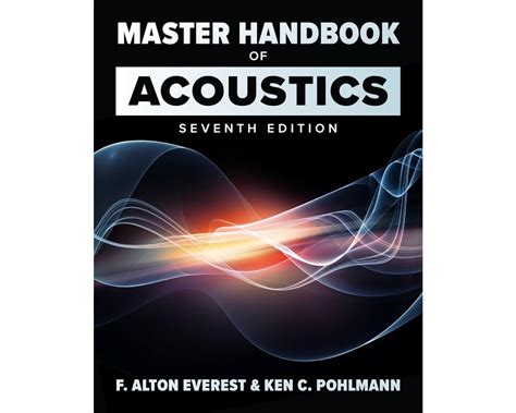 Guide to Master Handbook Of Acoustics Seventh Edition