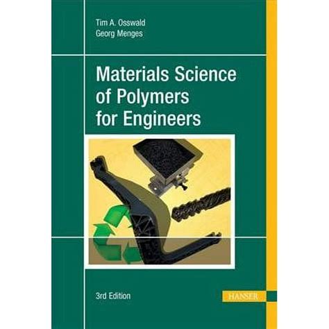 Guide to Materials Science Of Polymers For Engineers 3E
