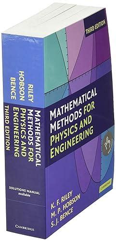 Guide to Mathematical Methods For Physics And Engineering: A Comprehensive Guide