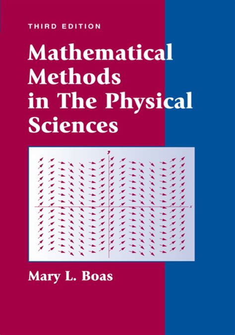 Guide to Mathematical Methods In The Physical Sciences 3rd Edition