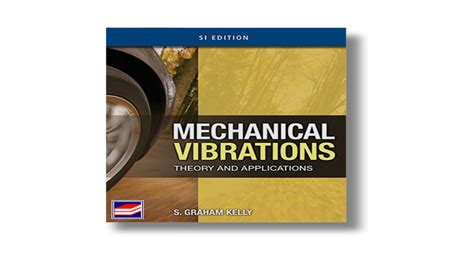 Guide to Mechanical Vibrations-Theory And Applications