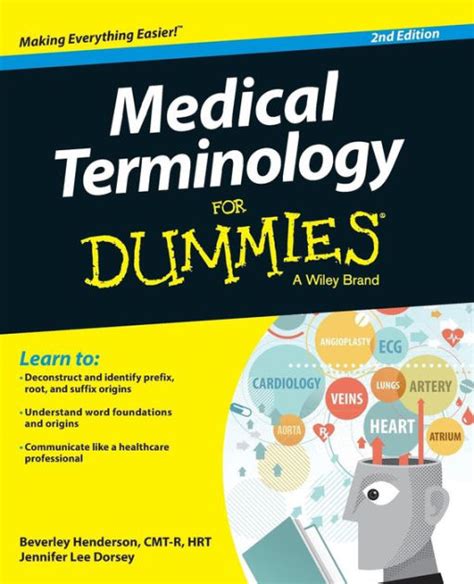 Guide to Medical Terminology For Dummies