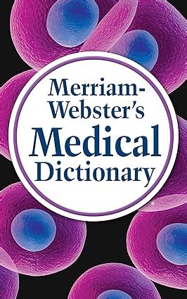 Guide to Merriam-Webster's Medical Dictionary Kindle Edition