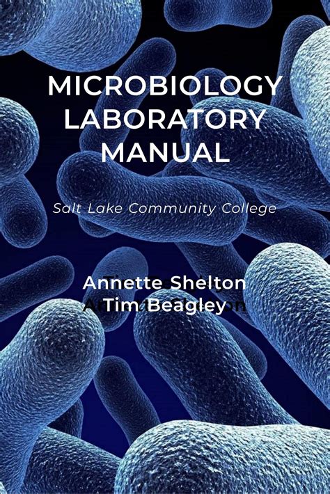 Guide to Microbiology: A Laboratory Manual