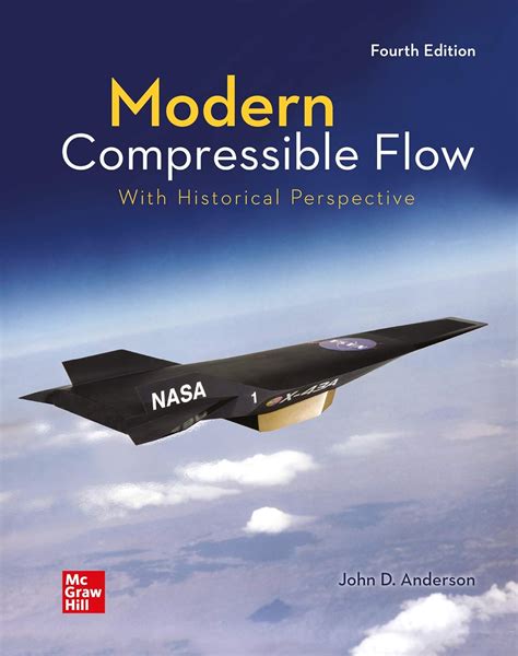 Guide to Modern Compressible Flow: With Historical Perspective
