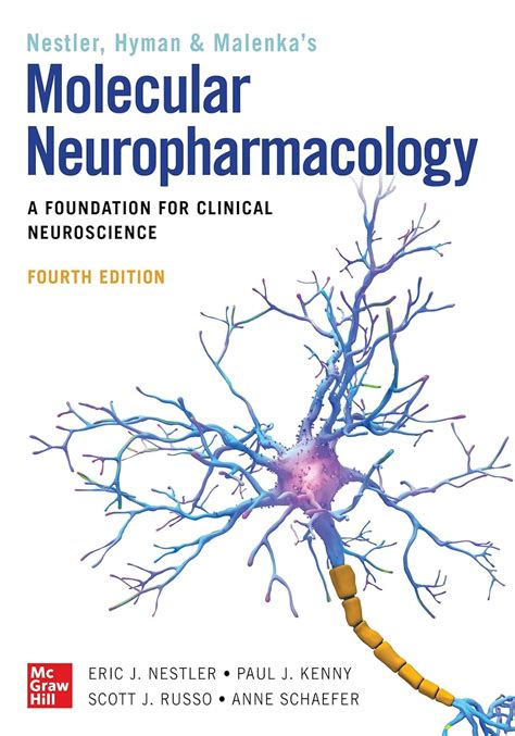 Guide to Molecular Neuropharmacology: A Foundation For Clinical Neuroscience Fourth Edition