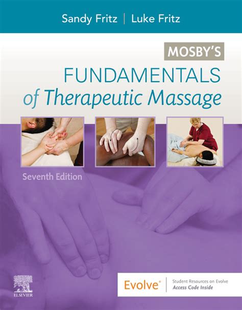 Guide to Mosby's Fundamentals Of Therapeutic Massage - E-Book