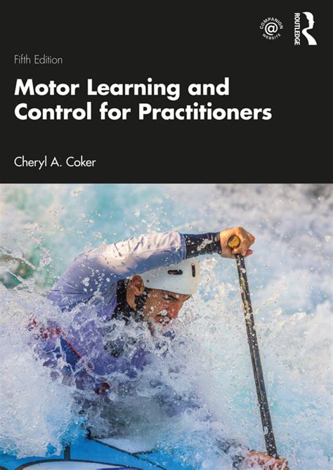 Guide to Motor Learning And Control For Practitioners