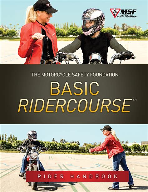 Guide to Motorcycle Safety Foundation Basic RiderCourse Rider Handbook (MSF Learning)