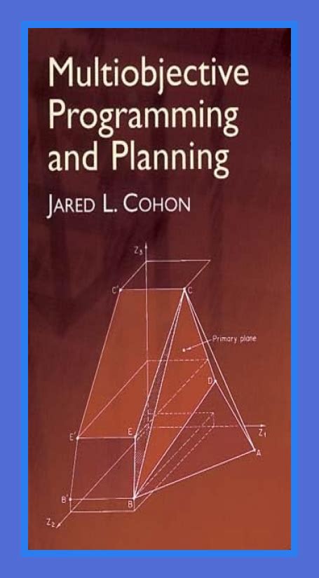 Guide to Multiobjective Programming And Planning (Dover Books On Computer Science)