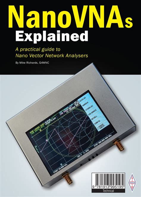 Guide to NanoVNAs Explained: A Practical Guide To Nano Vector Network Analysers