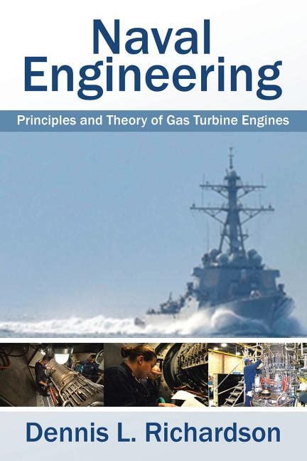 Guide to Naval Engineering: Principles And Theory Of Gas Turbine Engines