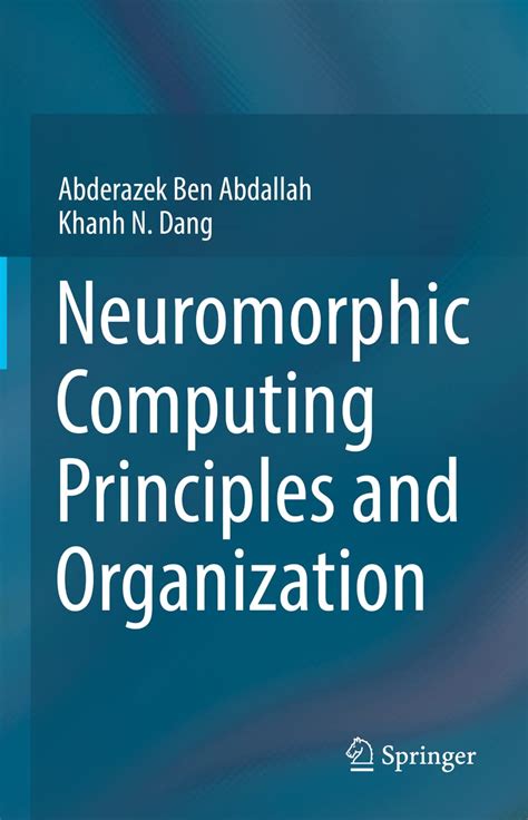Guide to Neuromorphic Computing Principles And Organization