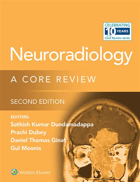 Guide to Neuroradiology: A Core Review