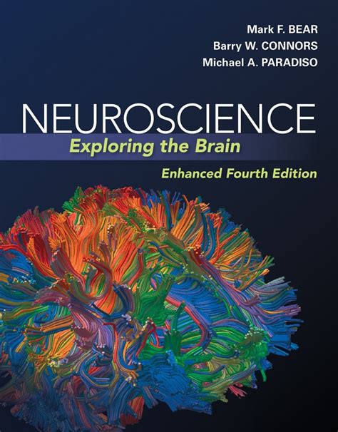 Guide to Neuroscience: Exploring The Brain Enhanced Edition