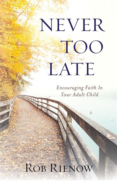 Guide to Never Too Late: Encouraging Faith In Your Adult Child