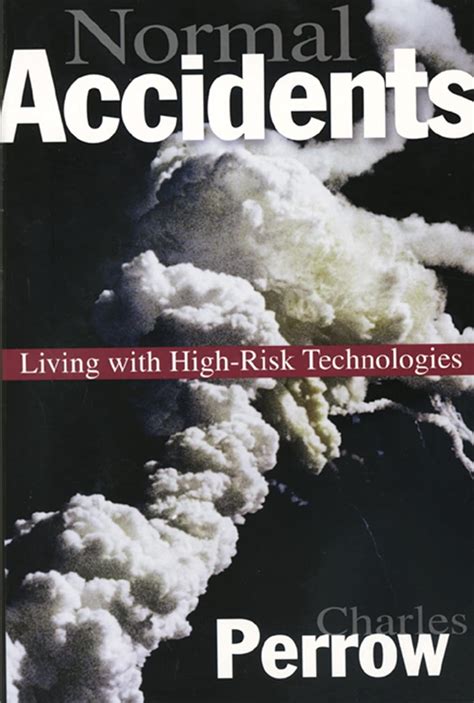 Guide to Normal Accidents: Living With High Risk Technologies - Updated Edition