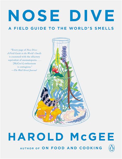 Guide to Nose Dive: A Field Guide To The World's Smells