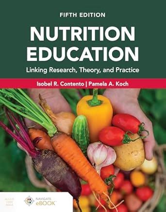Guide to Nutrition Education: Linking Research Theory And Practice