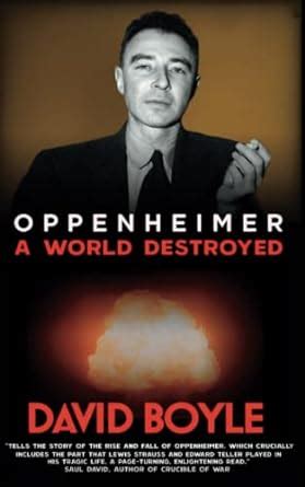 Guide to Oppenheimer: A World Destroyed