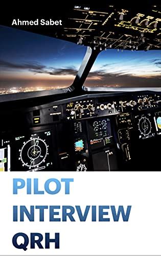 Guide to PILOT INTERVIEW QRH: EASY SUMMARY OF ATPL QUESTIONS