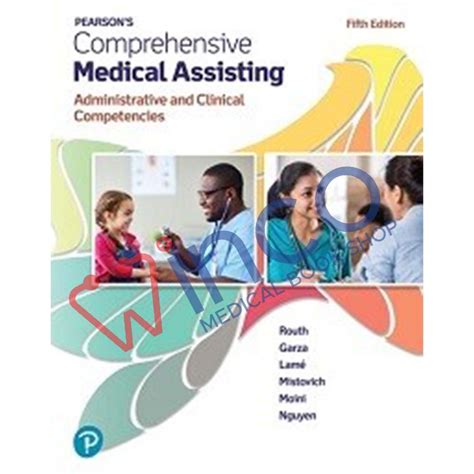 Guide to Pearson's Comprehensive Medical Assisting: Administrative And Clinical Competencies
