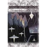 Guide to Penetration: Special Edition Updated: The Question Of Extraterrestrial And Human Telepathy