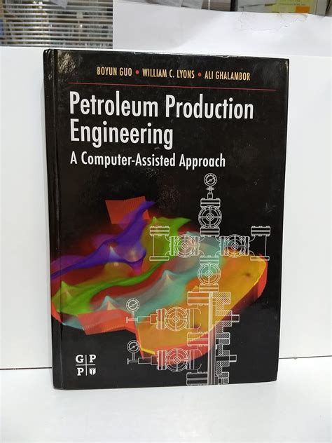 Guide to Petroleum Production Engineering A Computer-Assisted Approach