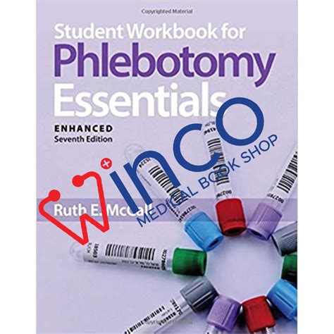 Guide to Phlebotomy Essentials Enhanced Edition